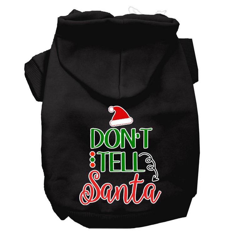 Don't Tell Santa Screen Print Dog Hoodie Black XL